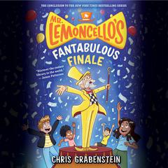 Mr. Lemoncello's Fantabulous Finale Audibook, by Chris Grabenstein