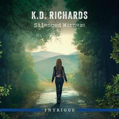 Silenced Witness Audiobook, by K.D. Richards