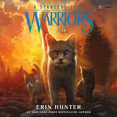 Warriors: A Starless Clan #6: Star Audibook, by Erin Hunter