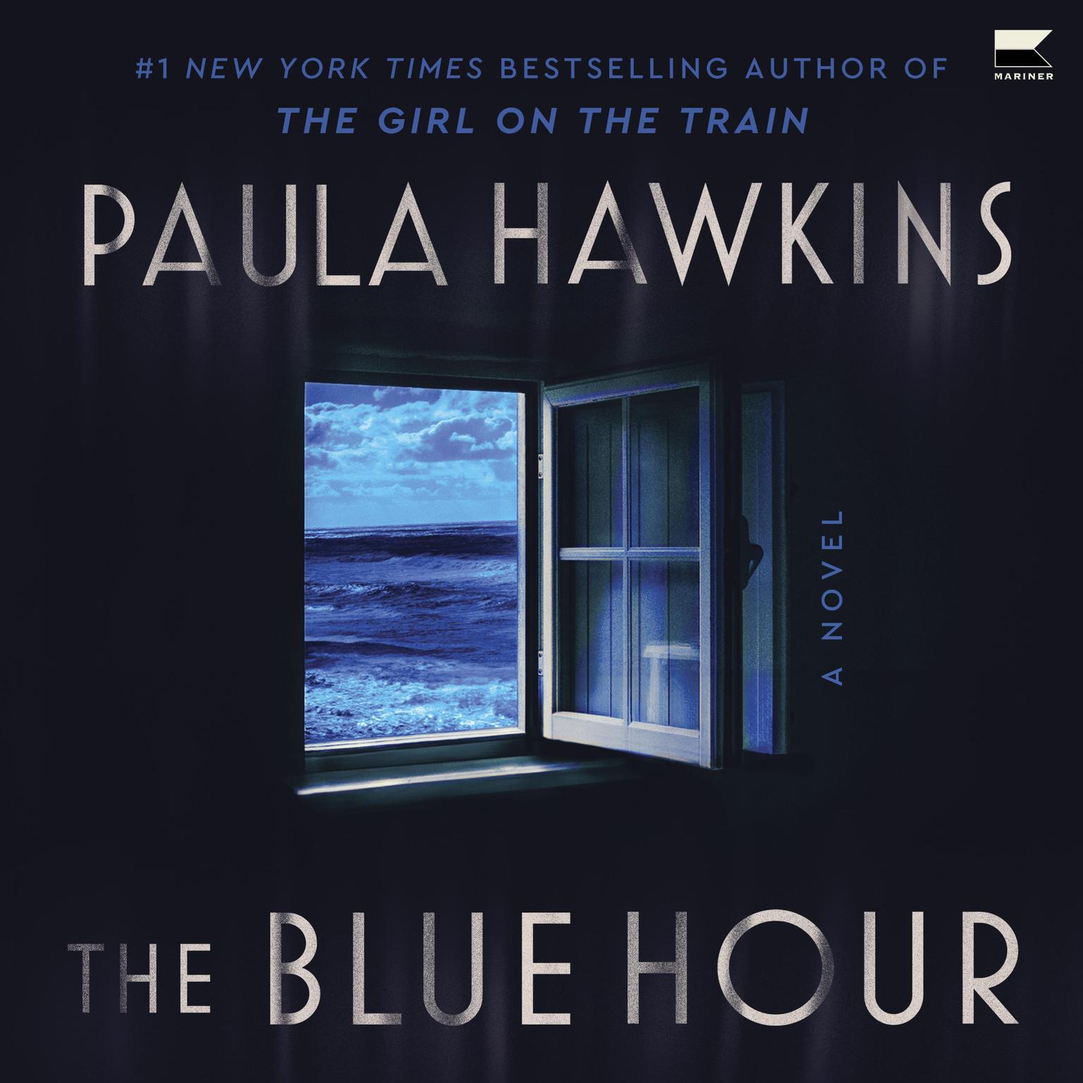 The Blue Hour: A Novel Audiobook, by Paula Hawkins