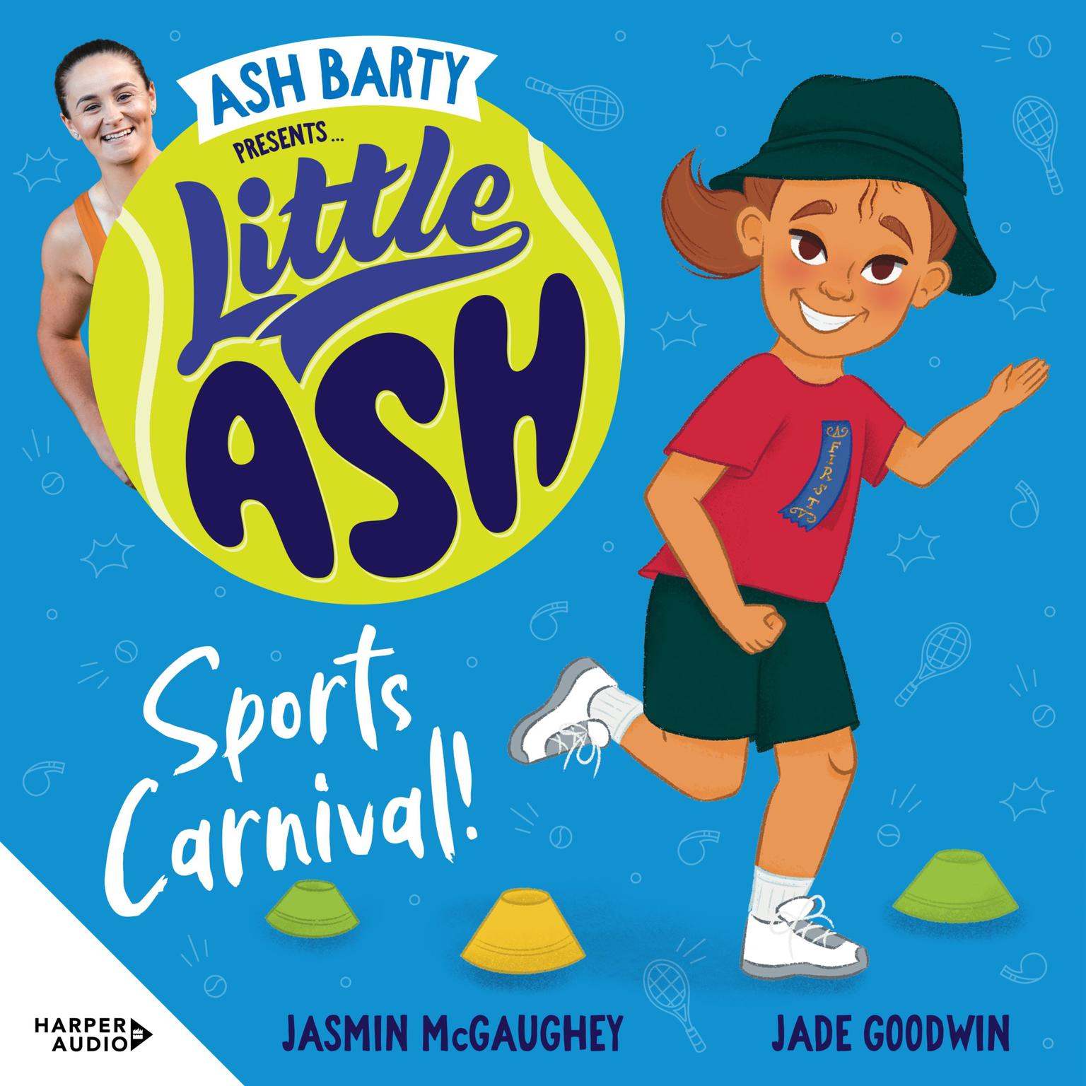 Little Ash Sports Carnival! Audiobook, by Ash Barty