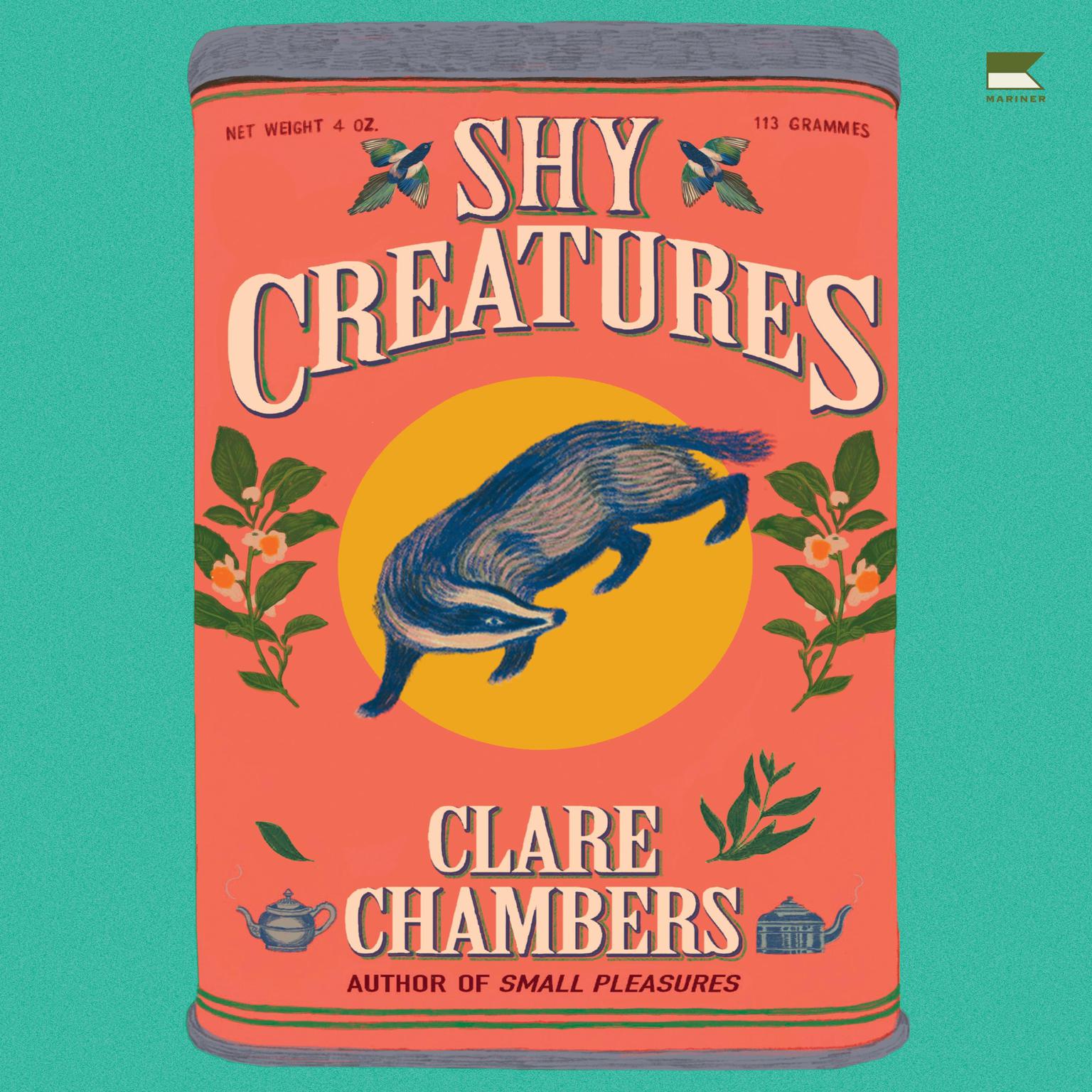 Shy Creatures: A Novel Audiobook, by Clare Chambers