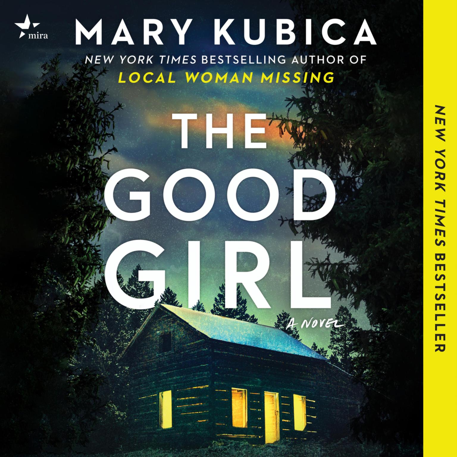 The Good Girl Audiobook, by Mary Kubica