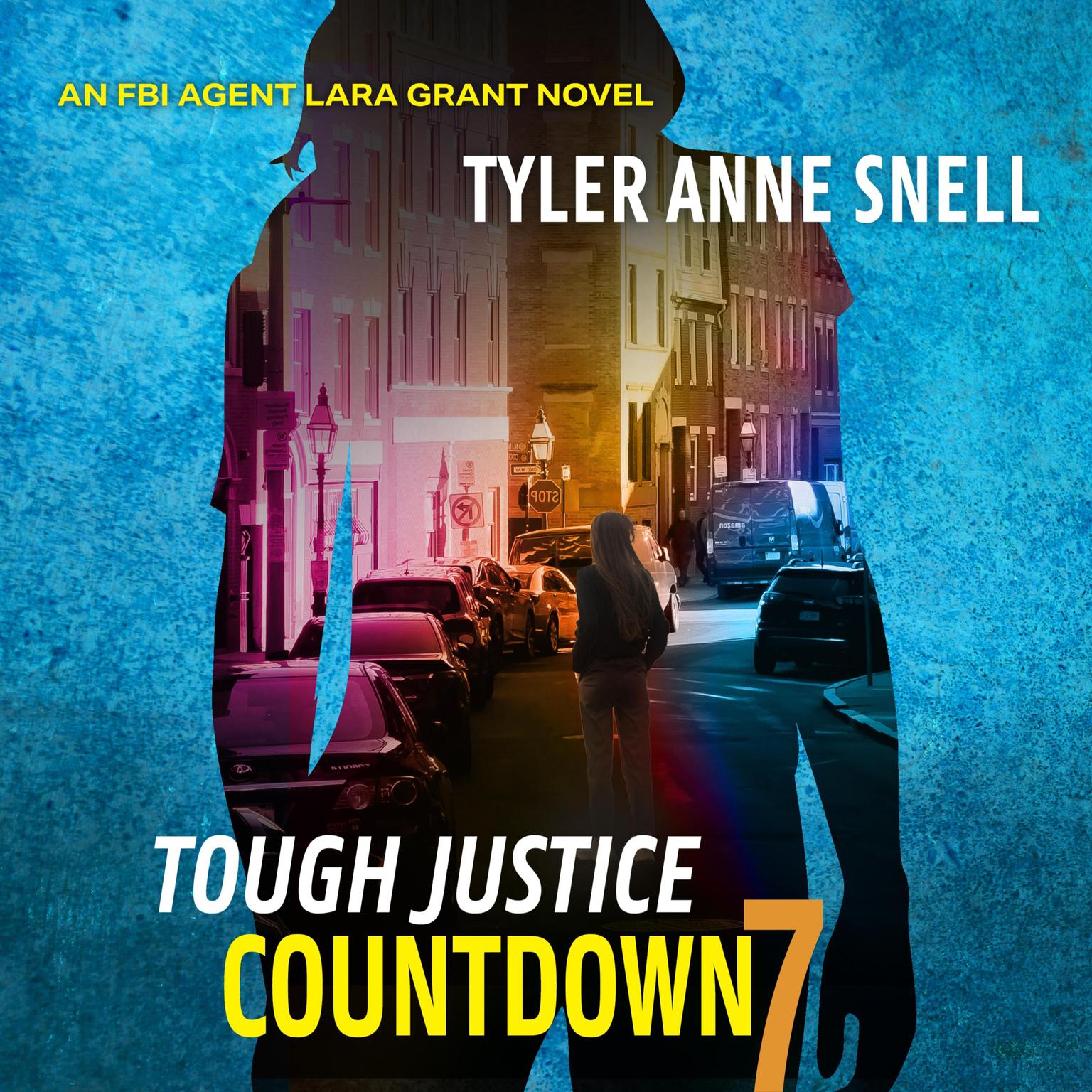 Tough Justice: Countdown Audiobook, by Tyler Anne Snell