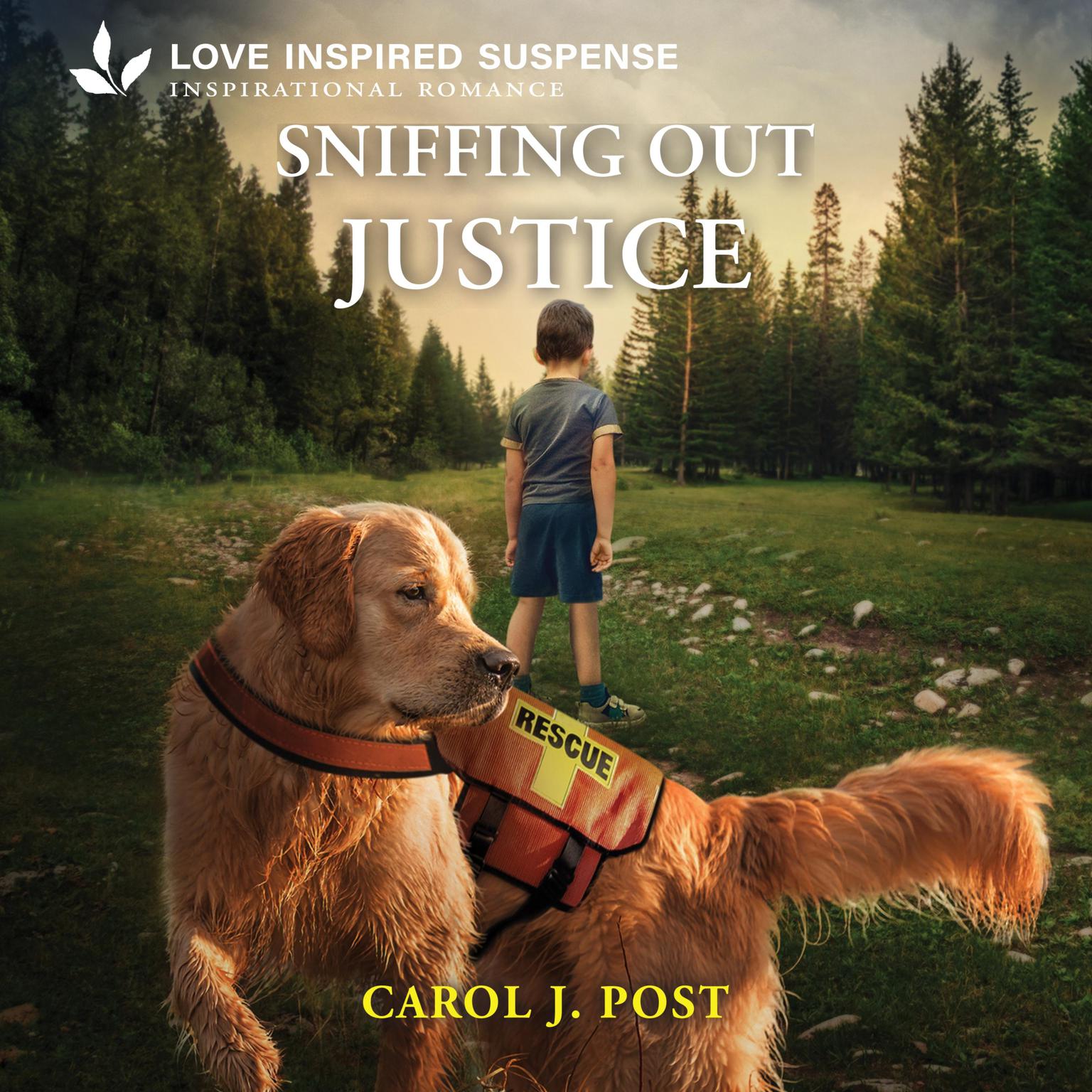 Sniffing Out Justice Audiobook, by Carol J. Post