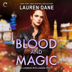 Blood and Magic Audibook, by Lauren Dane