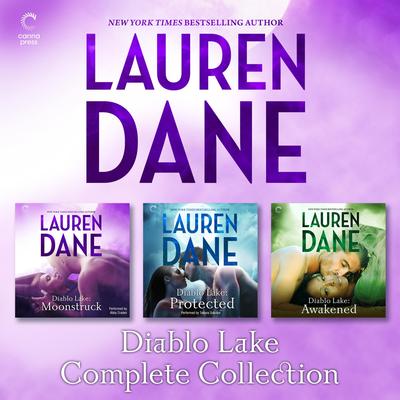 Diablo Lake Complete Collection Audibook, by Lauren Dane