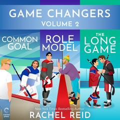 Game Changers Volume 2 Audibook, by Rachel Reid