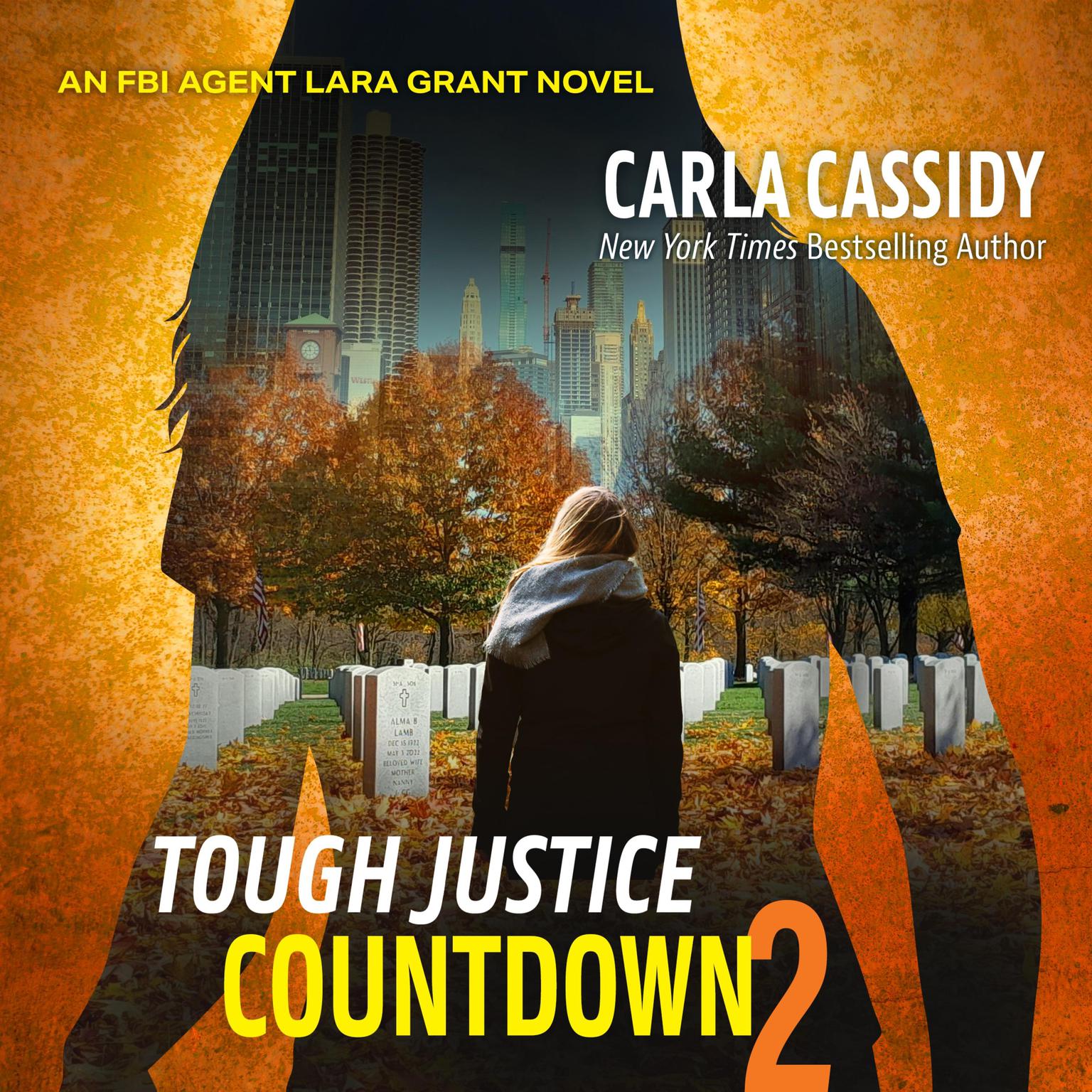 Tough Justice: Countdown (Part 2 of 8) Audiobook, by Carla Cassidy