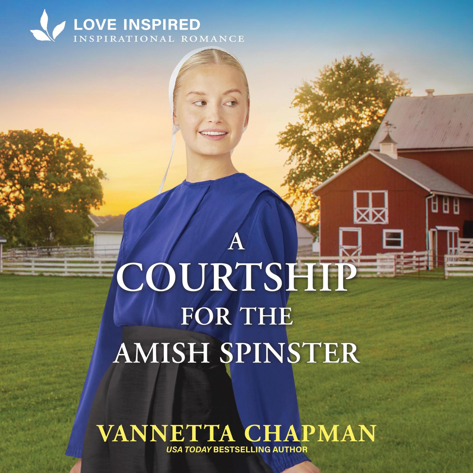 A Courtship for the Amish Spinster Audiobook, by Vannetta Chapman