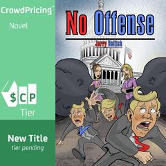 No Offense Audiobook, by Jerry Belitch