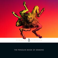 The Penguin Book of Demons Audibook, by Scott G. Bruce