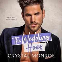 The Wedding Hoax Audiobook, by Crystal Monroe