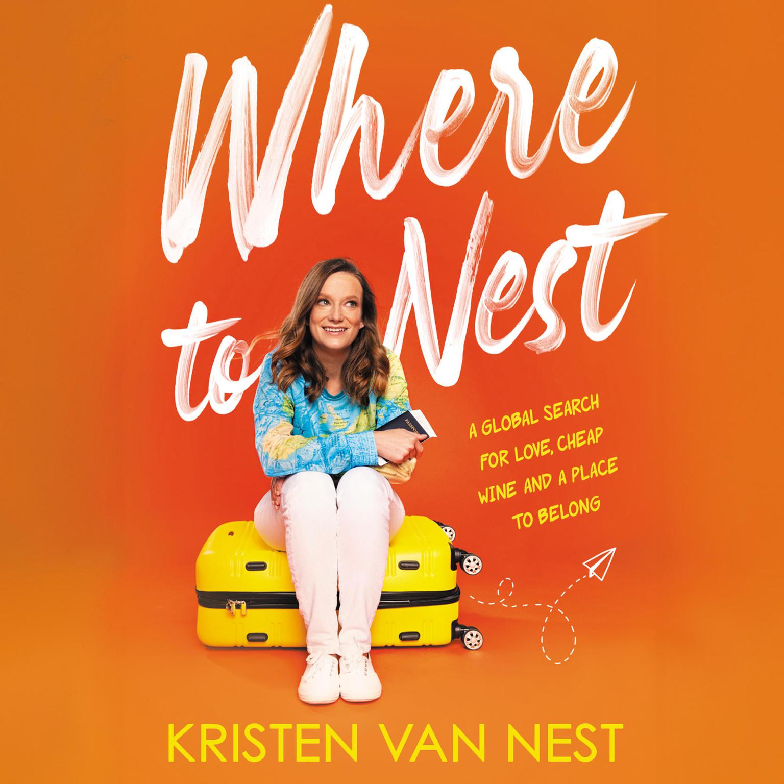 Where to Nest Audiobook, by Kristen Van Nest