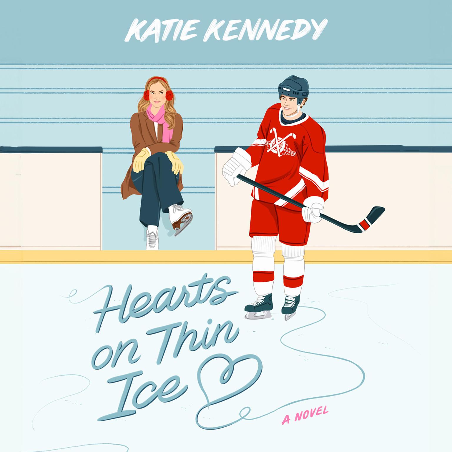 Hearts on Thin Ice: A Novel Audiobook, by Katie Kennedy