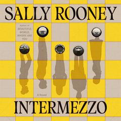 Intermezzo: A Novel Audiobook, by Sally Rooney