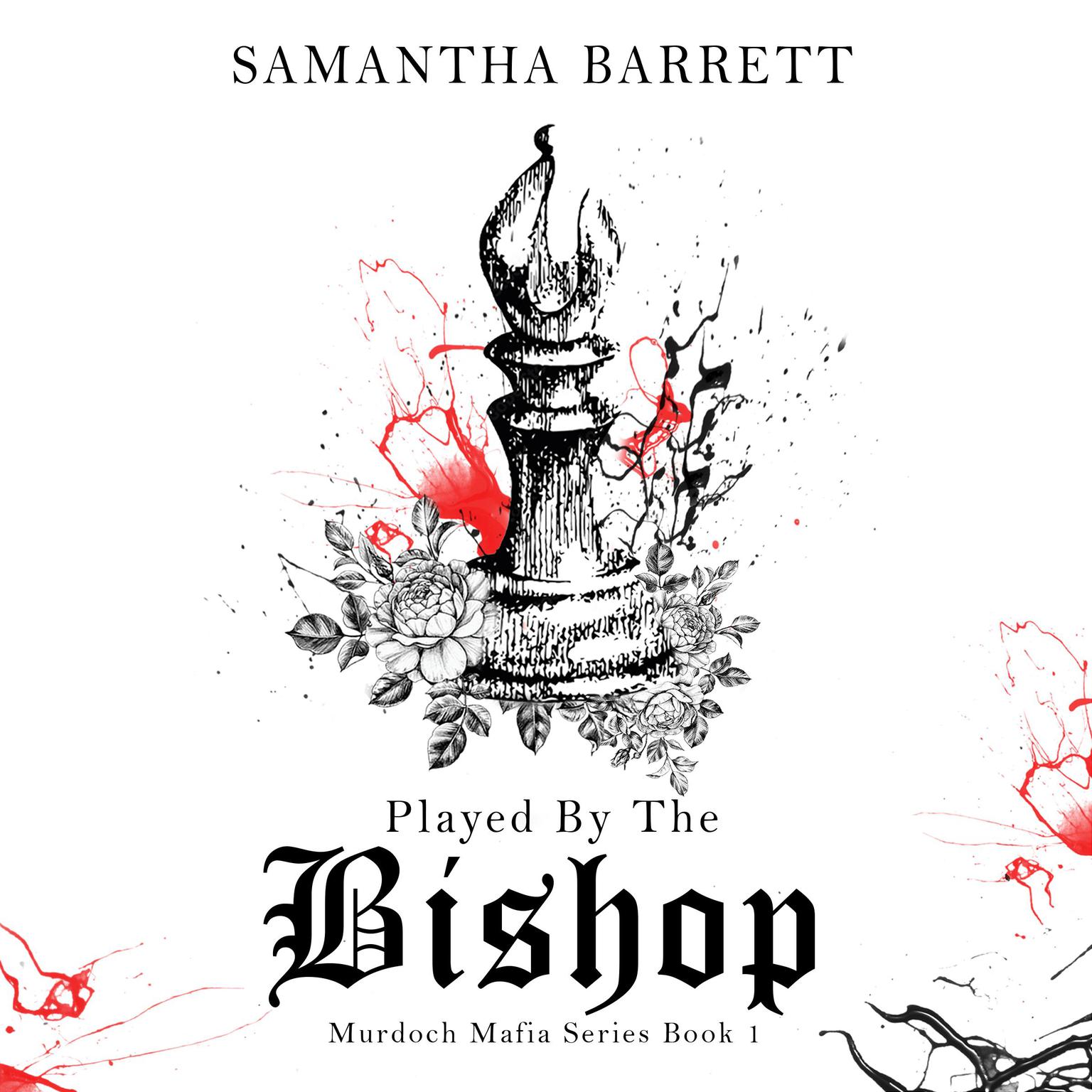 Played by the Bishop Audiobook, by Samantha Barrett