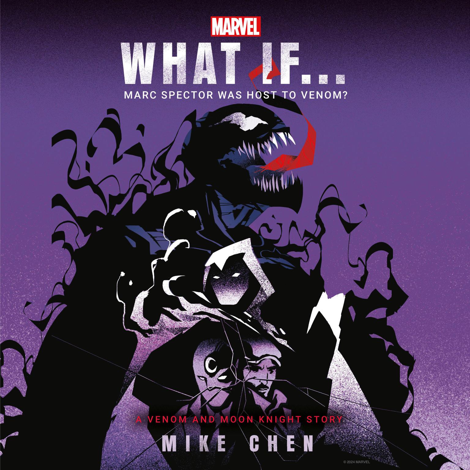 Marvel: What If . . . Marc Spector Was Host to Venom? (A Moon Knight & Venom Story) Audiobook, by Mike Chen