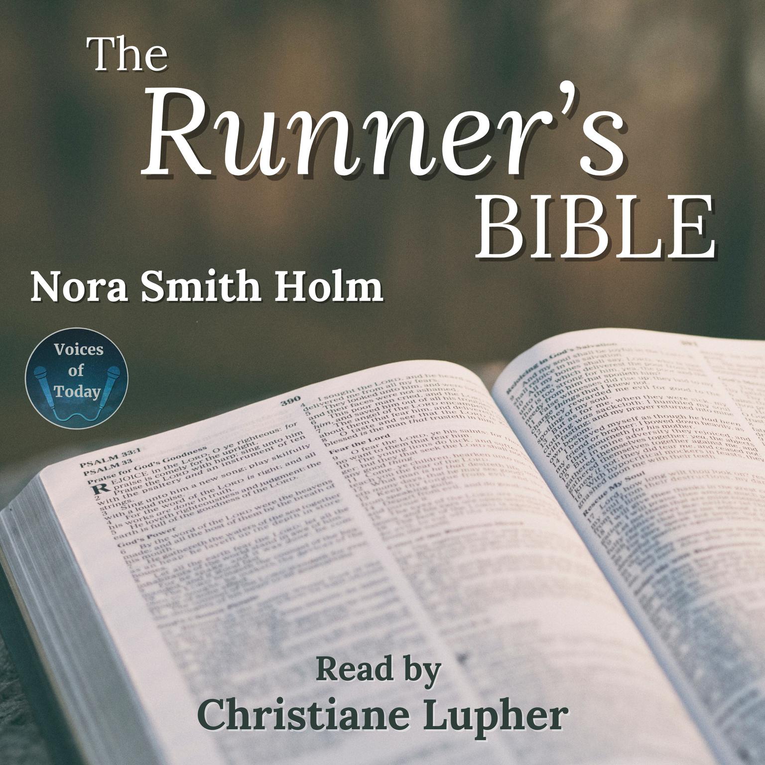 The Runner’s Bible: Inspiration On the Go Audiobook, by Nora Smith Holm