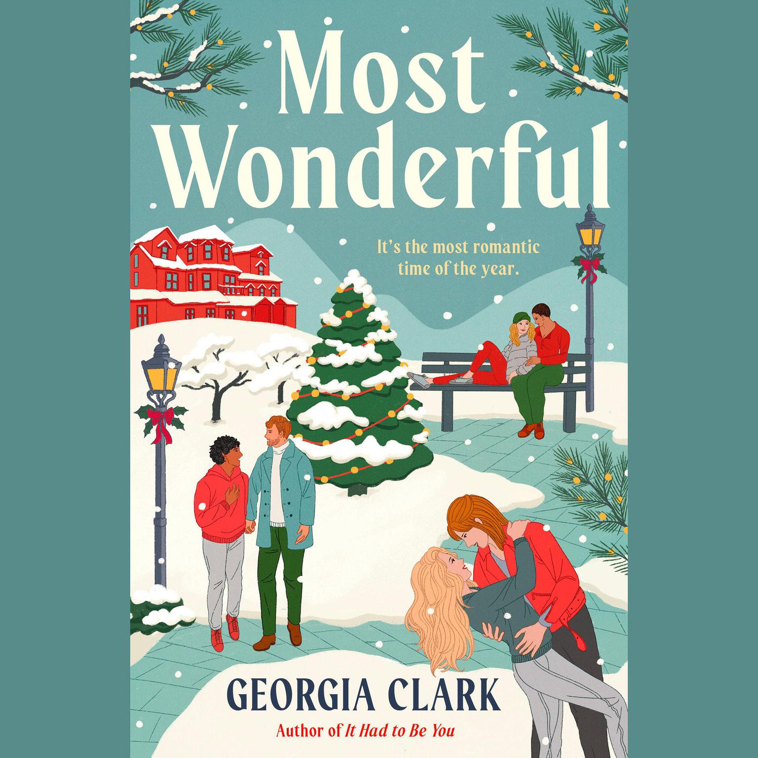 Most Wonderful: A Christmas Novel Audiobook, by Georgia Clark