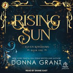 Rising Sun Audiobook, by Donna Grant