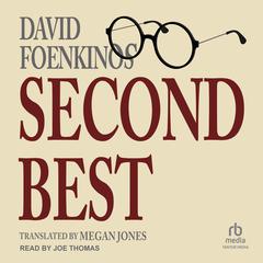 Second Best Audiobook, by David Foenkinos