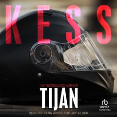 Kess Audiobook, by Tijan