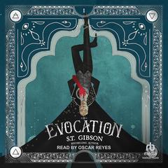Evocation Audiobook, by S.T. Gibson
