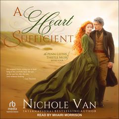 A Heart Sufficient Audiobook, by Nichole Van