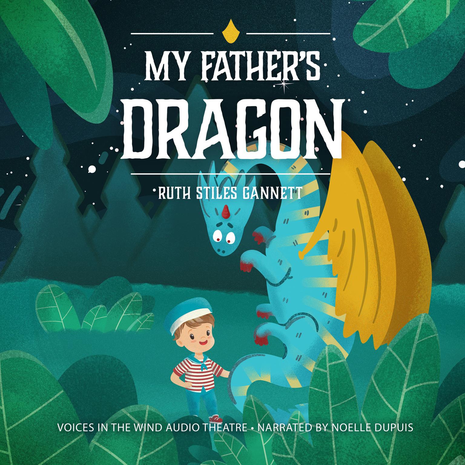 My Fathers Dragon Audiobook, by Ruth Stiles Gannett