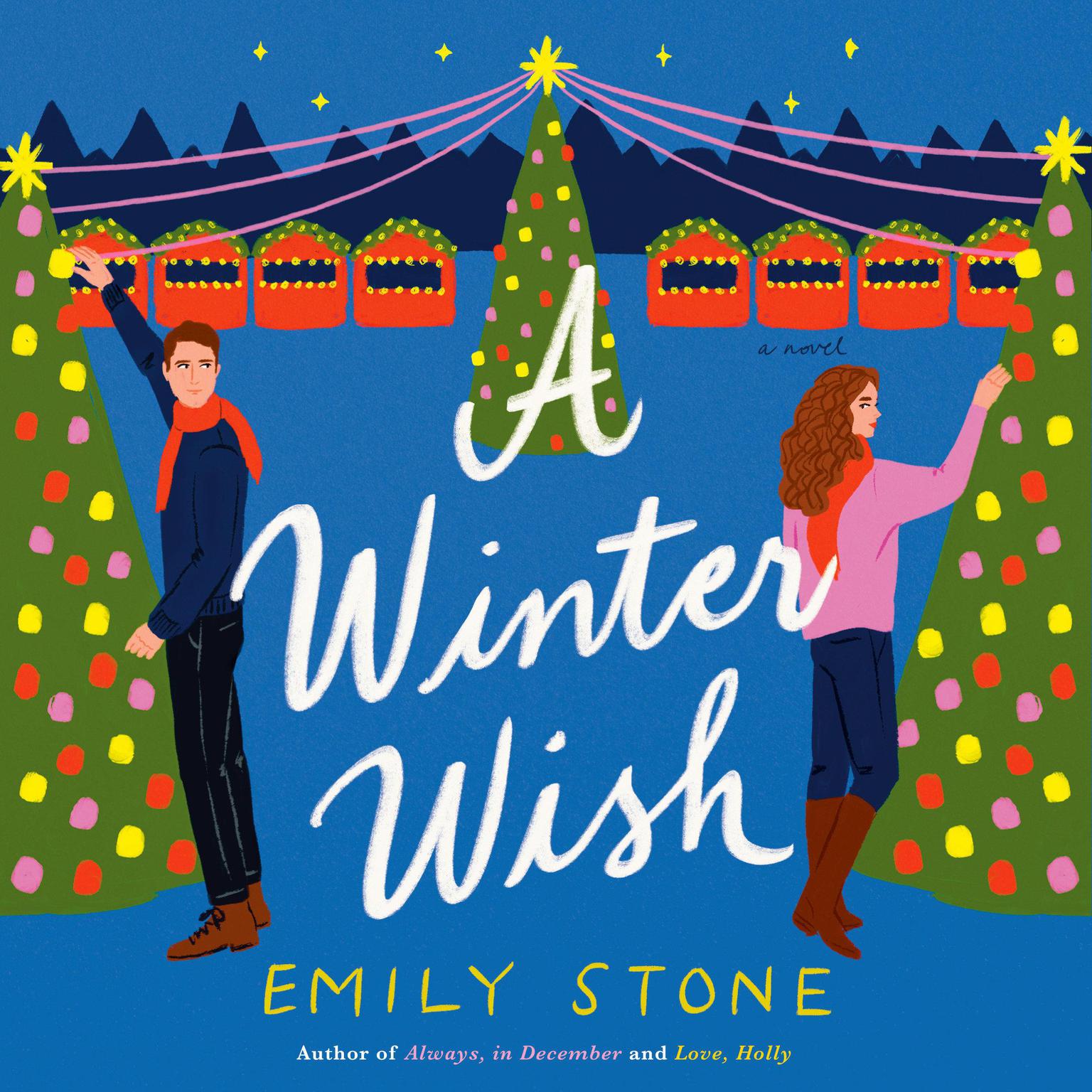 A Winter Wish: A Novel Audiobook, by Emily Stone