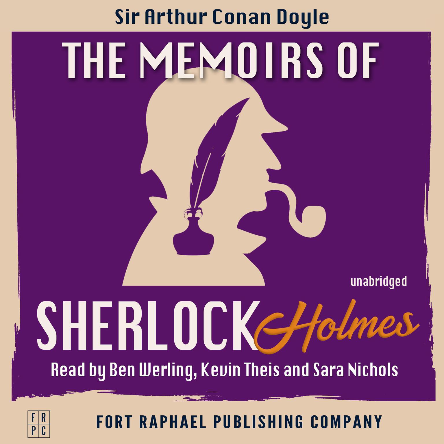 The Memoirs of Sherlock Holmes - Sherlock Holmes Book #4 - Unabridged Audiobook, by Arthur Conan Doyle
