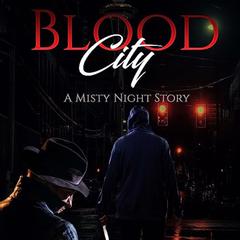 Blood City Audiobook, by Miles Cornelius