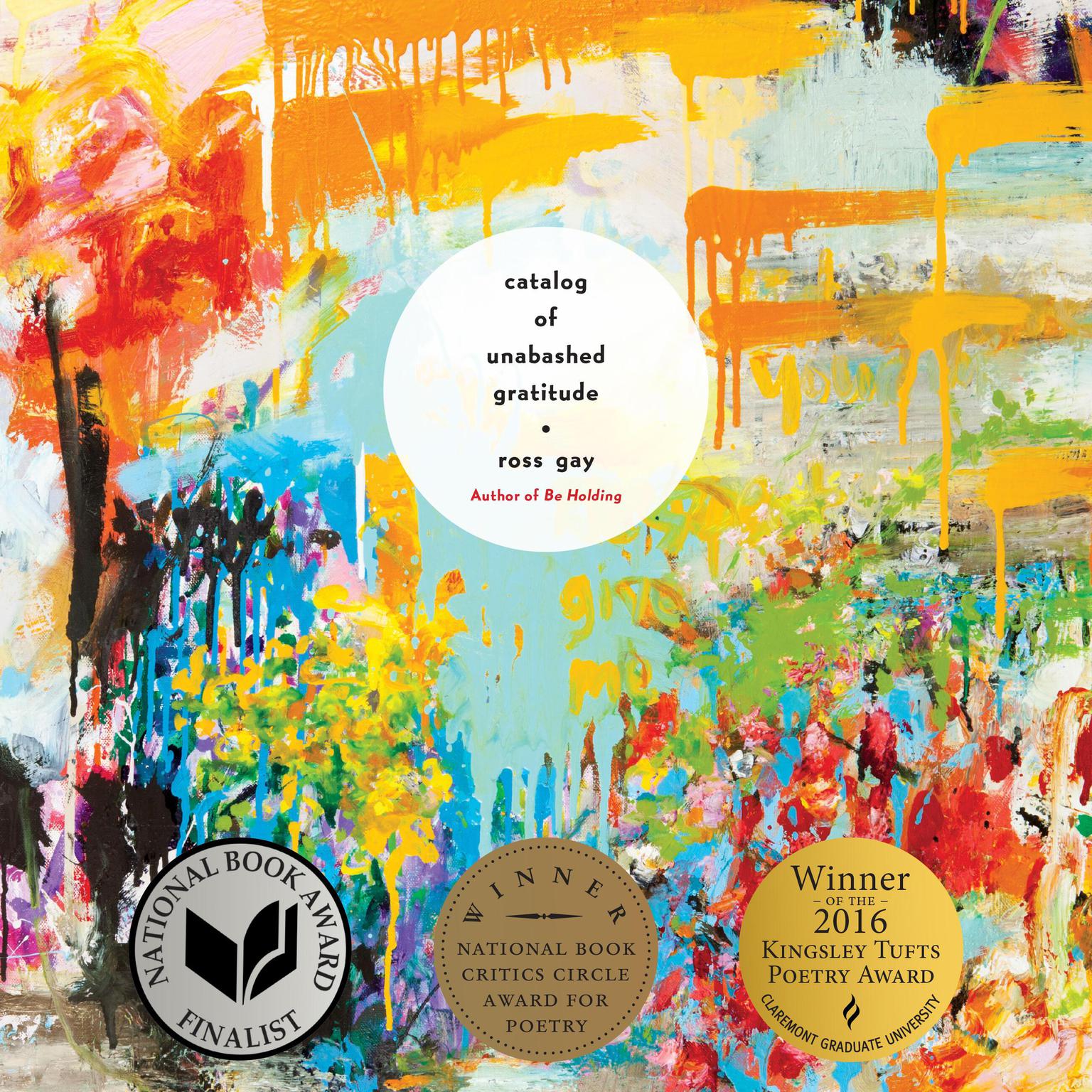 Catalog of Unabashed Gratitude Audiobook, by Ross Gay