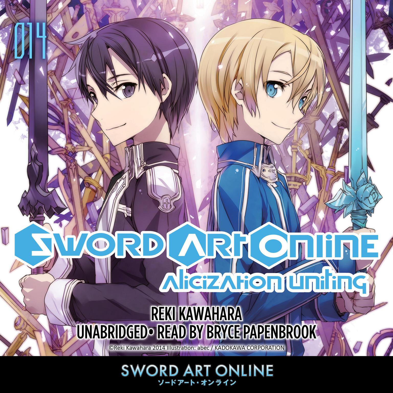 Sword Art Online 14: Alicization Uniting Audiobook, by Reki Kawahara