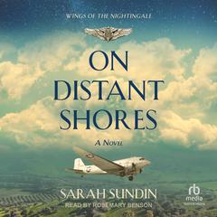 On Distant Shores Audiobook, by Sarah Sundin