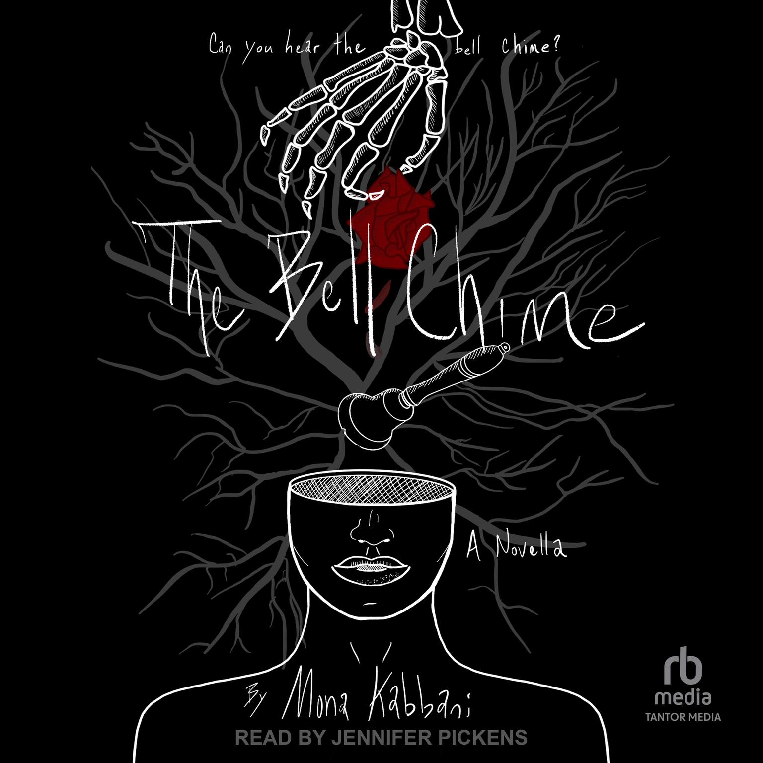 The Bell Chime: A Novella Audiobook, by Mona Kabbani