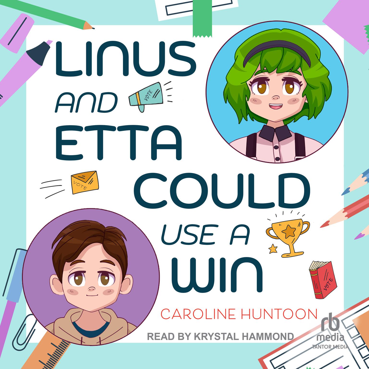 Linus and Etta Could Use a Win Audiobook, by Caroline Huntoon