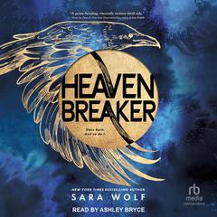 HeavenbreakerWolf Audiobook, by Sara Wolf