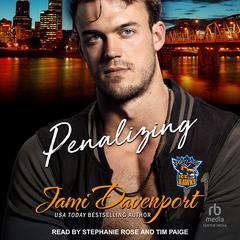 Penalizing: A Fresh Start Hockey Romance Audiobook, by Jami Davenport