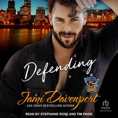 Defending: A Fresh Start Hockey Romance Audibook, by Jami Davenport