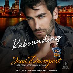 Rebounding: A Fresh Start Hockey Romance Audibook, by Jami Davenport