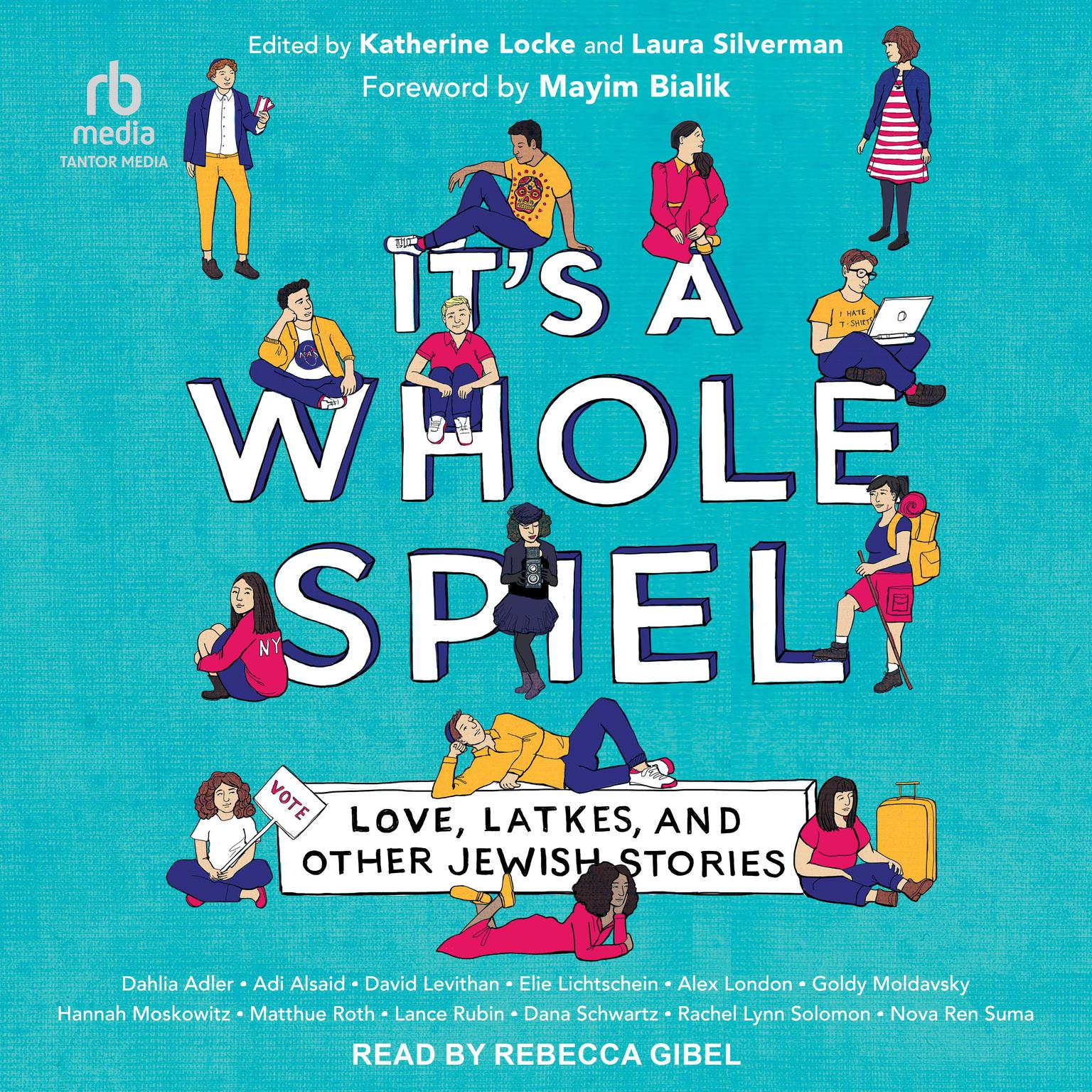 Its A Whole Spiel: Love, Latkes, and Other Jewish Stories Audiobook, by Katherine Locke
