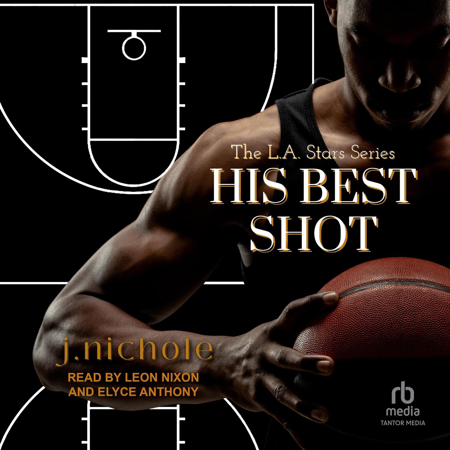 His Best Shot: A Fling Romance Audiobook, by J. Nichole