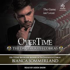 OverTime Audibook, by Bianca Sommerland