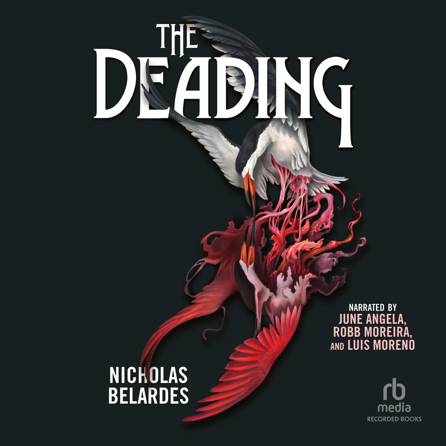 The Deading Audiobook, by Nicholas Belardes