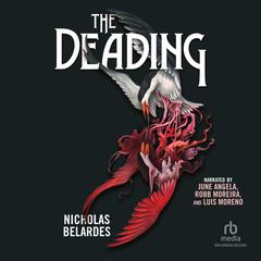 The Deading Audiobook, by Nicholas Belardes