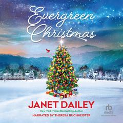 Evergreen Christmas Audibook, by Janet Dailey