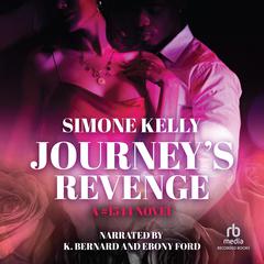 Journey's Revenge: A #1544 Novel Audiobook, by 