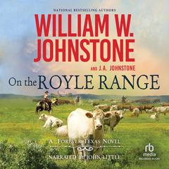 On the Royle Range Audibook, by William W. Johnstone